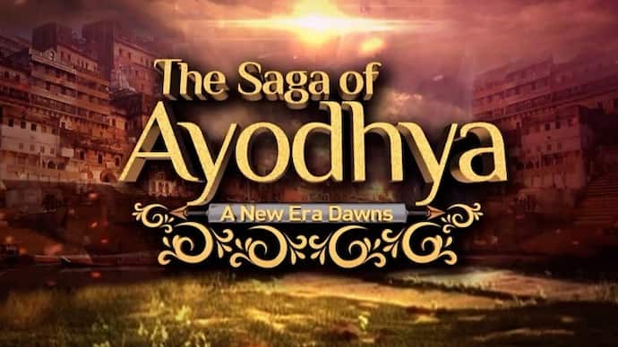 The Saga of Ayodhya A new era dawns 