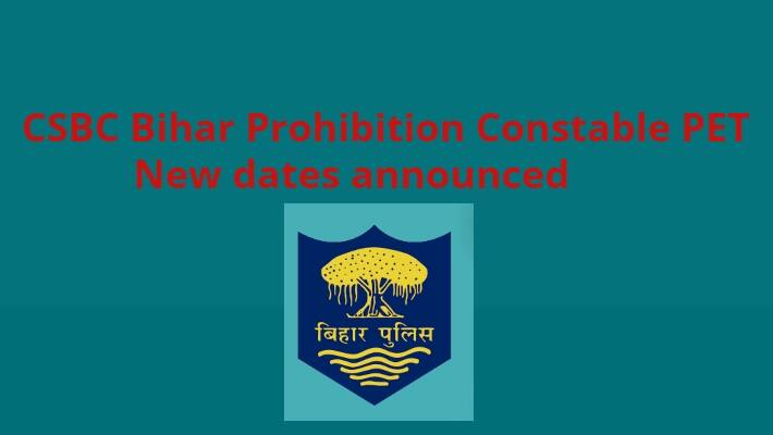  CSBC Bihar Prohibition Constable PET new date announced
