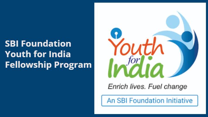 SBI Foundation Youth for India Fellowship Program